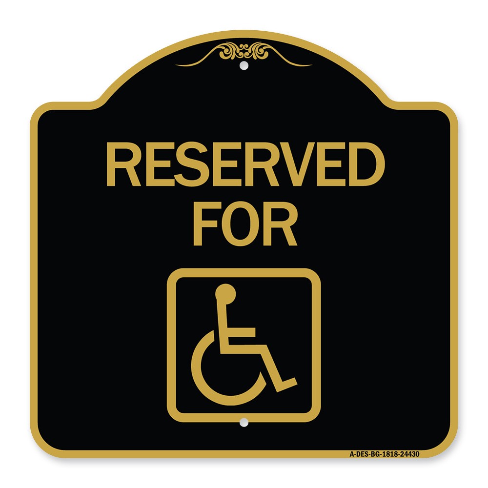Designer Series – Reserved for (With Accessible Symbol) Heavy Gauge Aluminum