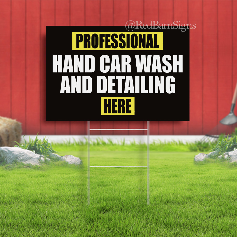 PROFESSIONAL HAND CAR WASH AND DETAILING Indoor Outdoor Yard Sign with metal sta