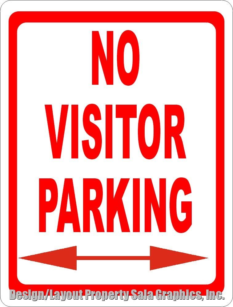 No Visitor Parking Sign. Size Options. Visitors Can’t Park in Certain Areas