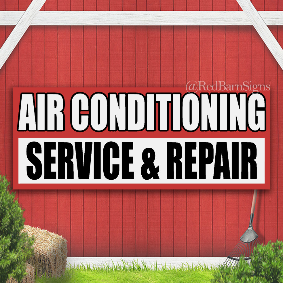 AIR CONDITIONING SERVICE REPAIR Indoor Outdoor Banner Sign with grommets