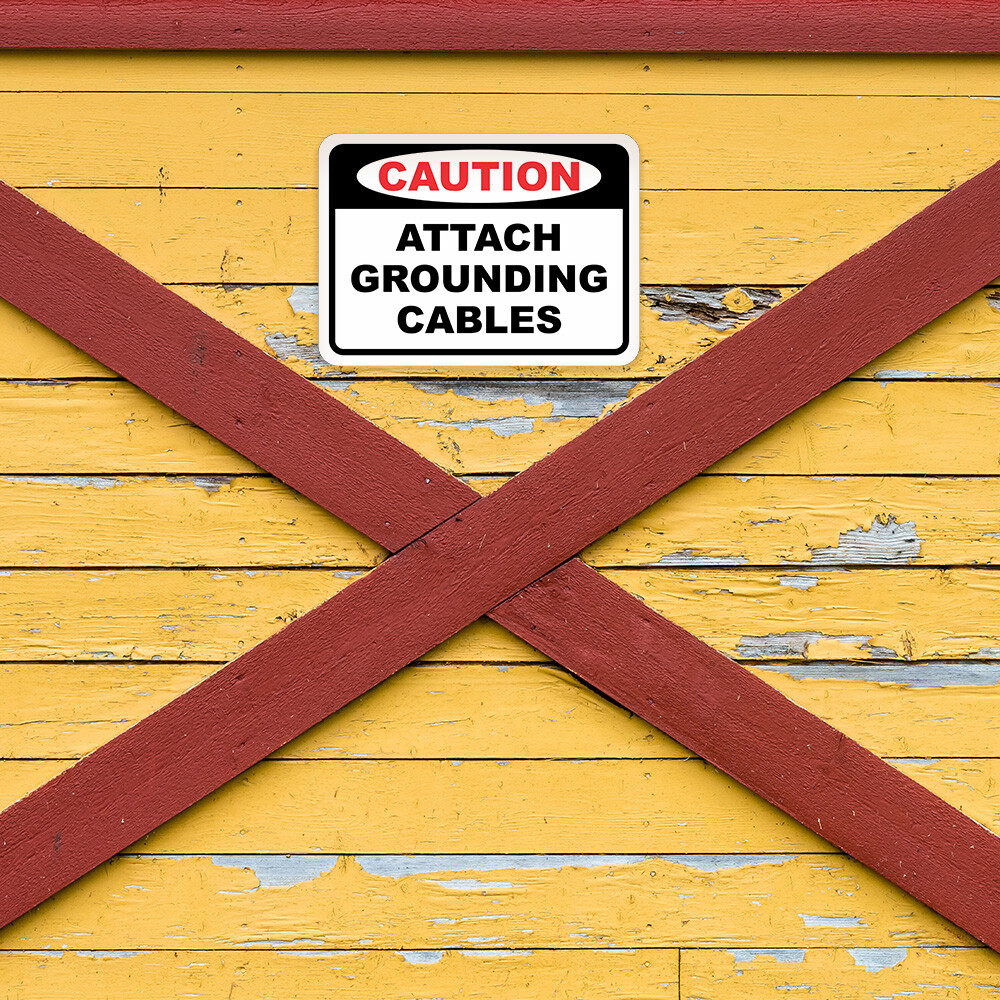 Classic Framed Plus Caution Attach Grounding Cables Door or Wall Sign