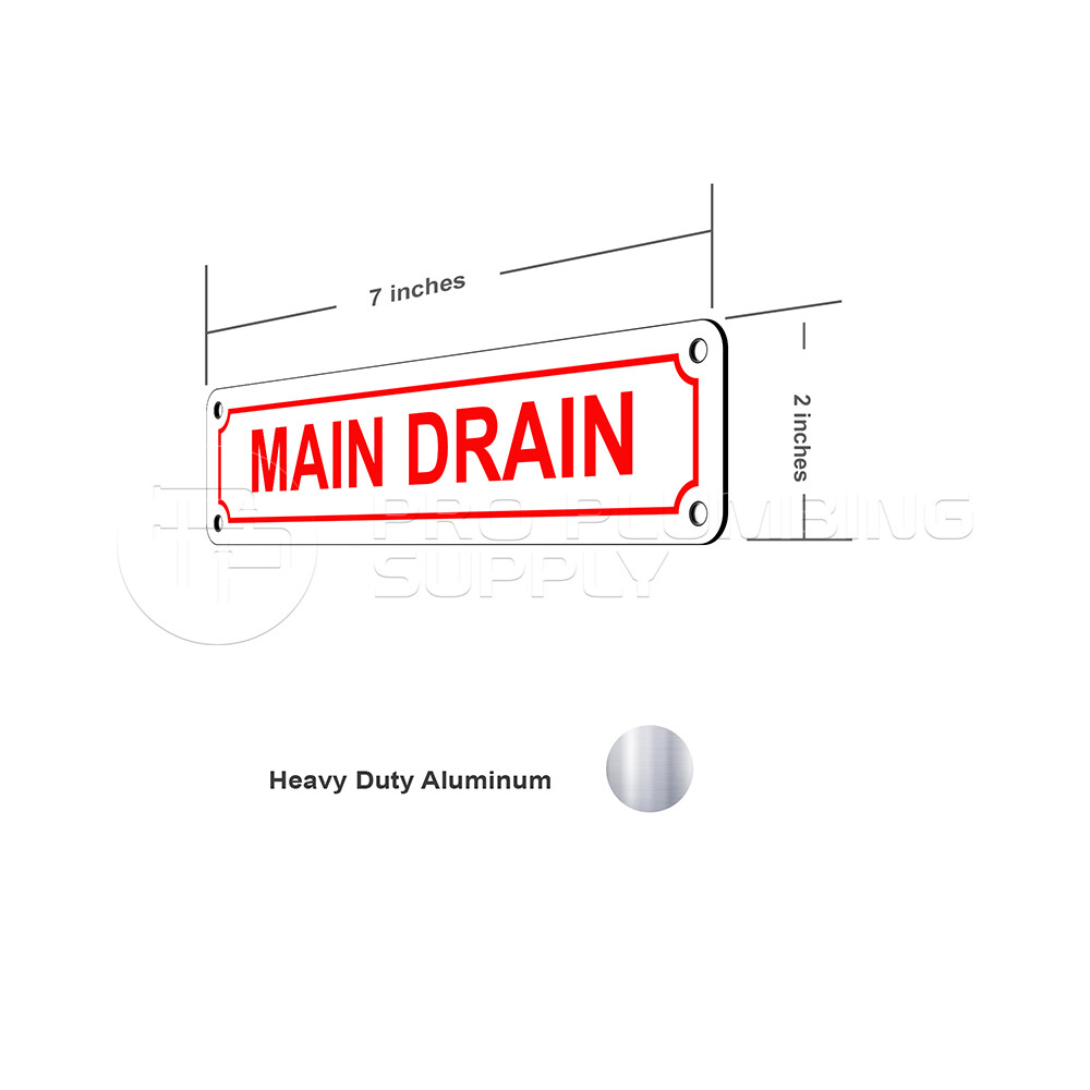 Fire Safety Sign ”Main Drain”, Heavy Duty Aluminum, 2 in. x 7 in