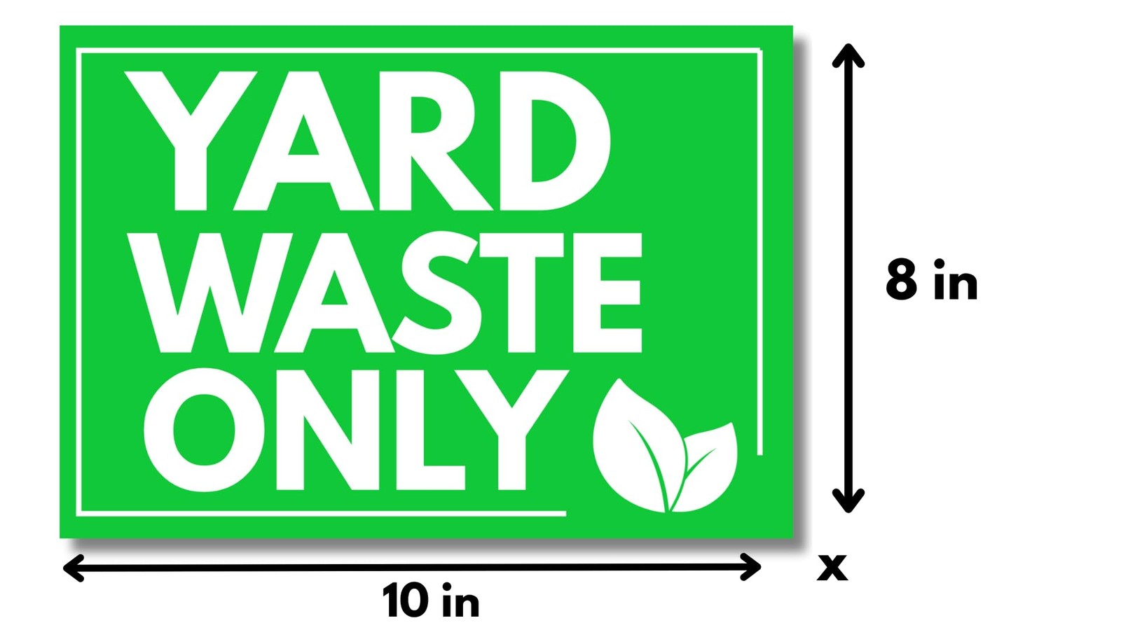 4 Pack Yard Waster Only Sticker Signs Self Adhesive Vinyl Yard Waste Decals