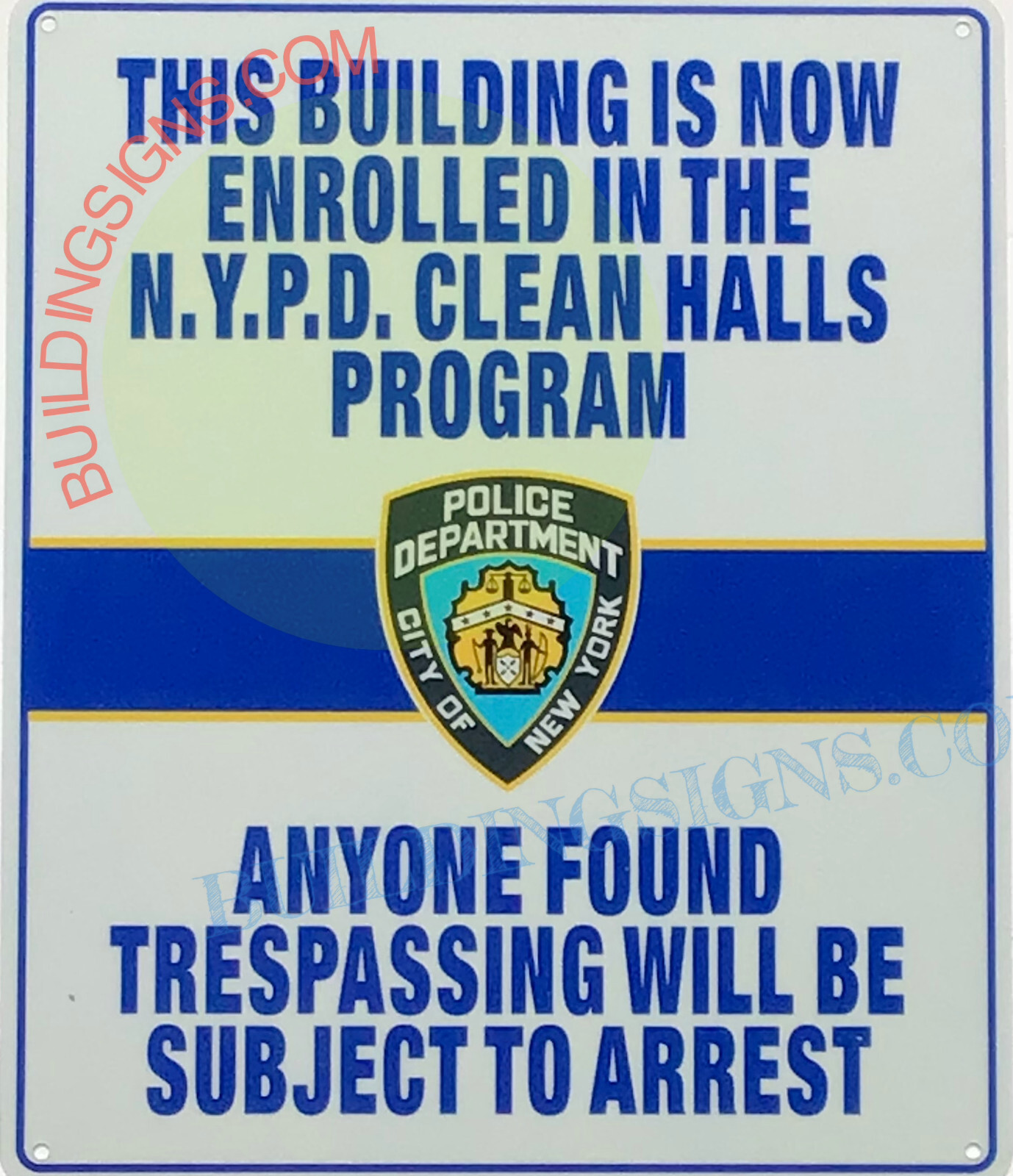 NYPD CLEAN HALLWAYS SIGN (10×12, White, Aluminum)-REF24-1027